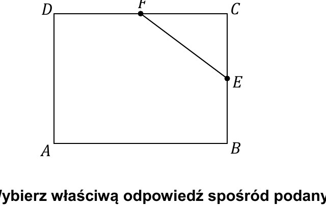 Rysunek do zad. 12: prostokąt ABCD z punktami E i F (środki boków) oraz odcinkami EC i EF