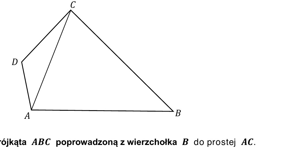 Rysunek do zad. 18: czworokąt ABCD podzielony przekątną AC na trójkąty ABC i ACD