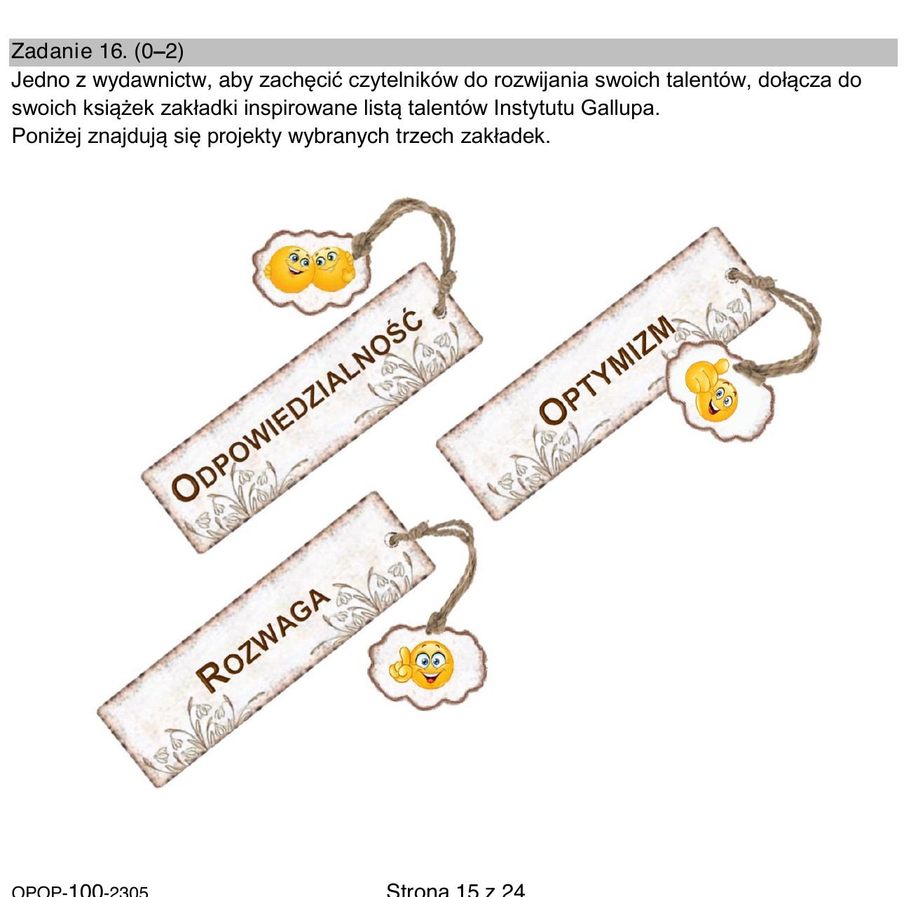 Rysunek do zad. 16: trzy projekty zakladek do ksiazek (ODPOWIEDZIALNOSC, OPTYMIZM, ROZWAGA)