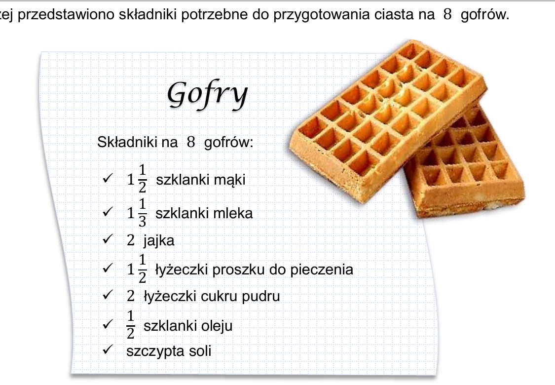 Skladniki na 8 gofrow (przepis z ilustracja) - dane do zadania